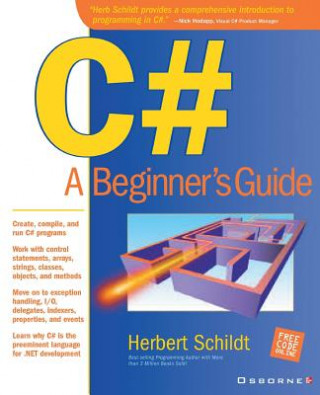 C#: A Beginners Guide