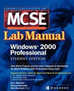 MCSE Windows 2000 Professional Lab Manual (Exam 70-210)
