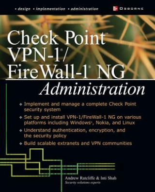 Check Point VPN-1/ FireWall-1 NG Administration