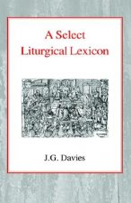 Select Liturgical Lexicon