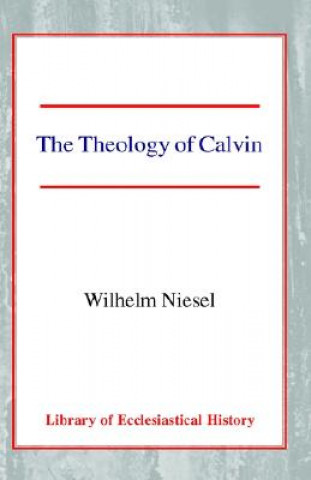 Theology of Calvin