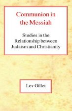 Communion in the Messiah