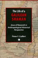 Life of a Galilean Shaman
