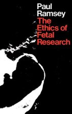 Ethics of Fetal Research