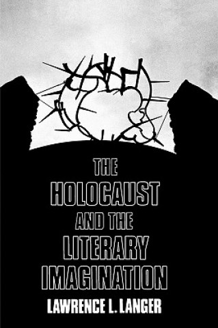 Holocaust and the Literary Imagination