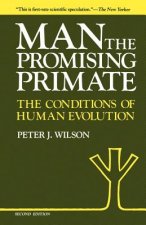 Man, The Promising Primate