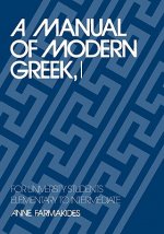 Manual of Modern Greek, I