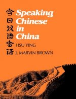 Speaking Chinese in China