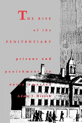 Rise of the Penitentiary