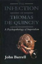 Infection of Thomas De Quincey
