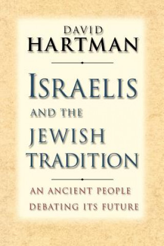 Israelis and the Jewish Tradition