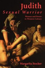 Judith: Sexual Warrior