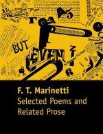 Selected Poems and Related Prose