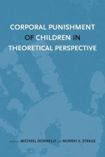 Corporal Punishment of Children in Theoretical Perspective