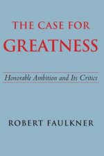 Case for Greatness