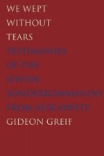 We Wept Without Tears