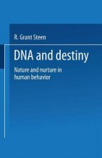 DNA and Destiny