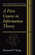 First Course in Information Theory