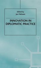 Innovation in Diplomatic Practice