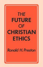 Future of Christian Ethics