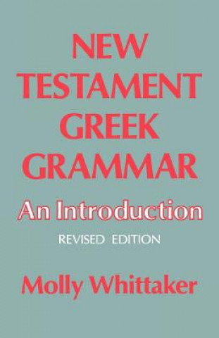 New Testament Greek Grammar
