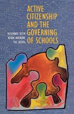 Active Citizenship and the Governing of Schoolsaa