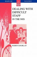 Dealing With Difficult Staff In The NHS
