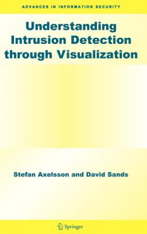 Understanding Intrusion Detection through Visualization