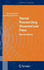 Thermal Processes Using Attosecond Laser Pulses