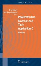 Photorefractive Materials and Their Applications 2