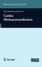 Cardiac Mechanotransduction