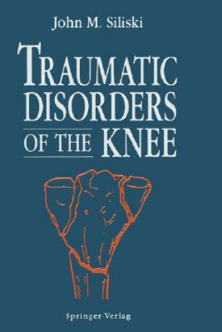 Traumatic Disorders of the Knee