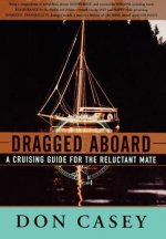 Dragged Aboard