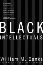 Black Intellectuals