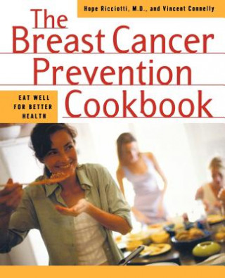 Breast Cancer Prevention Cookbook