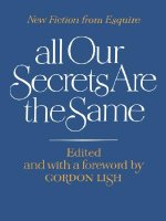 All Our Secrets Are the Same