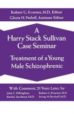 Harry Stack Sullivan Case Seminar
