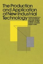 Production and Application of New Industrial Technology