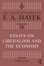 Essays on Liberalism and the Economy