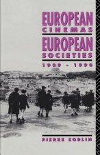 European Cinemas, European Societies