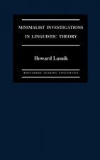 Minimalist Investigations in Linguistic Theory
