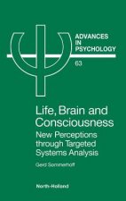 Life, Brain and Consciousness
