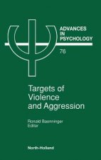 Targets of Violence and Aggression