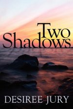 Two Shadows