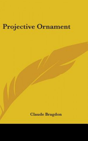 PROJECTIVE ORNAMENT