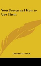 Your Forces and How to Use Them