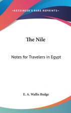 THE NILE: NOTES FOR TRAVELERS IN EGYPT