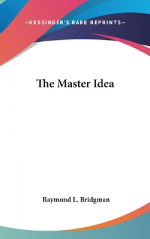 THE MASTER IDEA