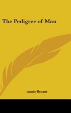 THE PEDIGREE OF MAN