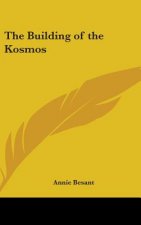 THE BUILDING OF THE KOSMOS